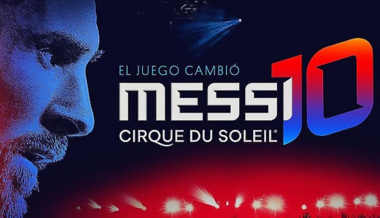 Messi10 by Cirque du Soleil se estrena en España en octubre