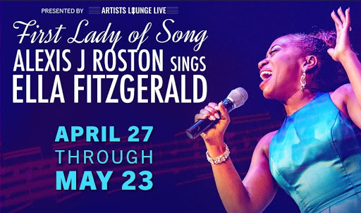First Lady of Song: Alexis J Roston Sings Ella Fitzgerald